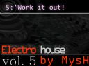 MUZYKA KLUBOWA: DjMysH electro-house set vol. 5 - Zapraszam :) - sirMysH