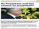 Zamach na prezydenta Kaczyskiego ?!? - Erard