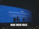 Nine Inch Fails - apap_apap
