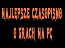 Najlepsze Czasopismo o Grach na PC - Blazkovitch
